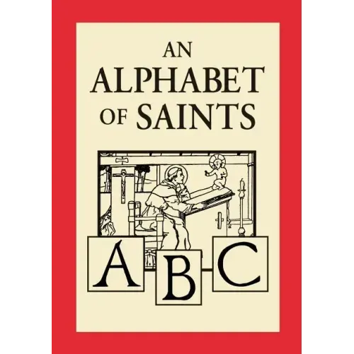 An Alphabet of Saints