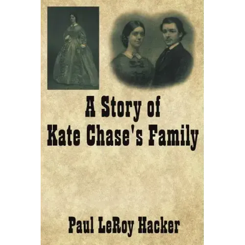 A Story of Kate Chase's Family