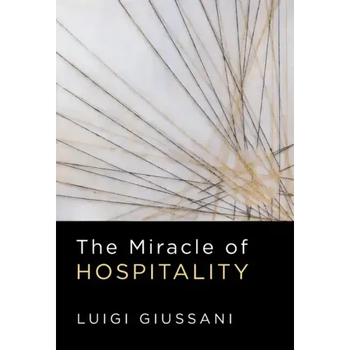 The Miracle of Hospitality