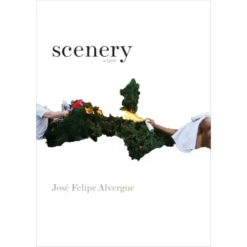 Scenery: A Lyric