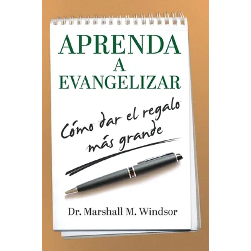 Aprenda a Evangelizar: Cómo dar el regalo más grande