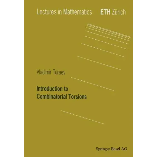 Introduction to Combinatorial Torsions