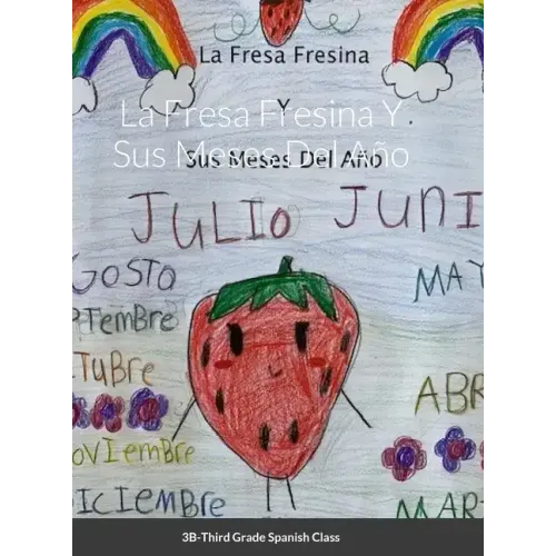 La Fresa Fresina Y Sus Meses Del Año