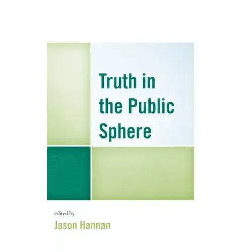 Truth in the Public Sphere