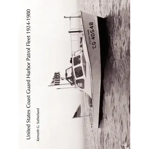 United States Coast Guard Harbor Patrol Fleet 1924-1980