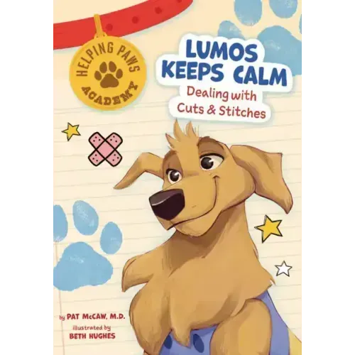 Lumos Keeps Calm: Dealing with Cuts & Stitches