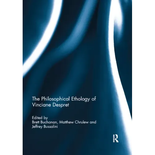 The Philosophical Ethology of Vinciane Despret