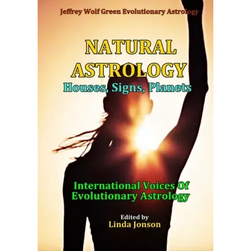 Natural Astrology: Houses, Signs, Planets
