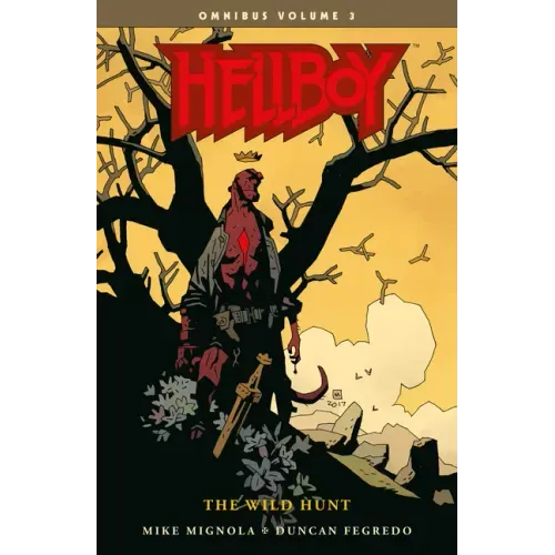 Hellboy Omnibus Volume 3: The Wild Hunt