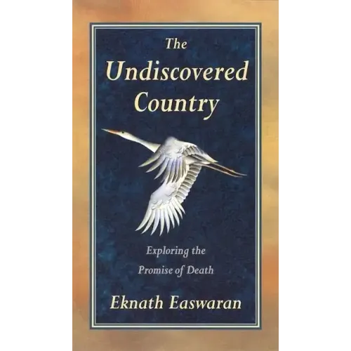 Undiscovered Country: Exploring the Promise of Death