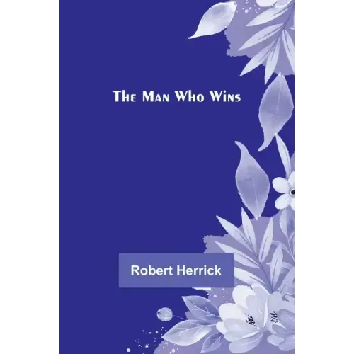 The Man Who Wins