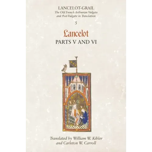 Lancelot, Part 5/Lancelog, Part 6