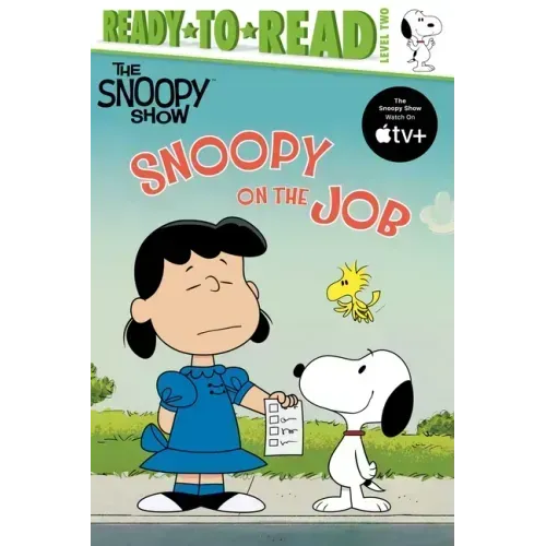 Snoopy on the Job: Ready-To-Read Level 2
