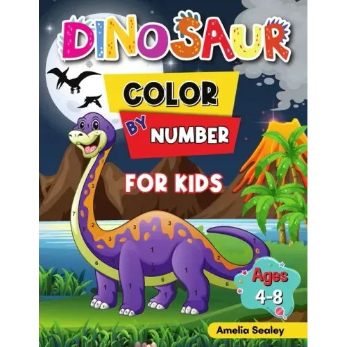 Dinosaur Color by Number Activity Book for Kids: Animal Color by Number Book for Kids Ages 4-8