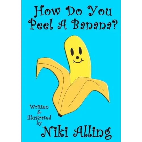 How Do You Peel A Banana?