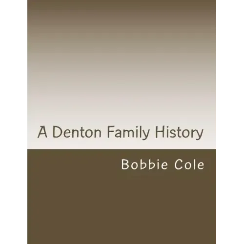 A Denton Family History