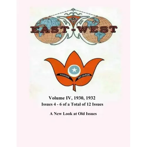 Volume IV: 1930, 1932: A New Look at Old Issues 4, 5, and 6