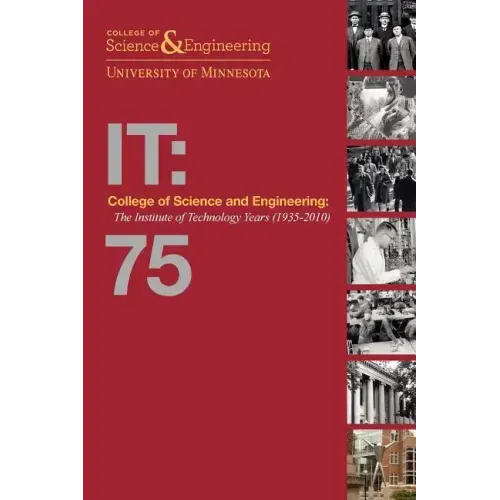 College of Science and Engineering: The Institute of Technology Years (1935-2010) [soft2]
