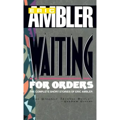 Waiting for Orders