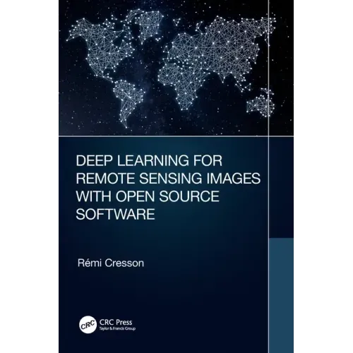 Deep Learning for Remote Sensing Images with Open Source Software