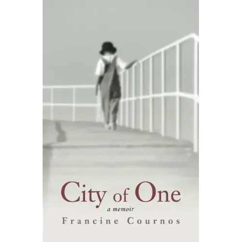 City of One: A Memoir