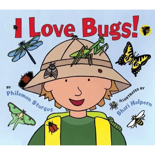 I Love Bugs!