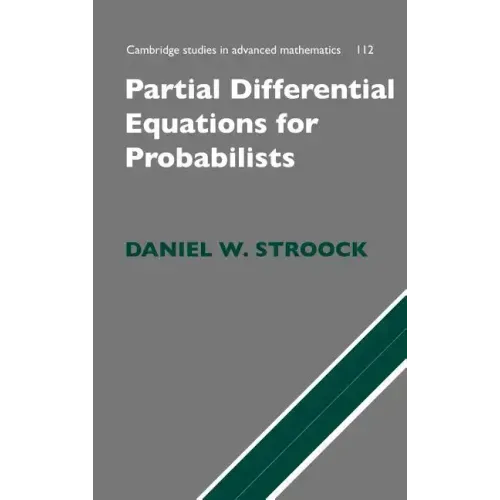 Partial Differential Equations for Probabilists