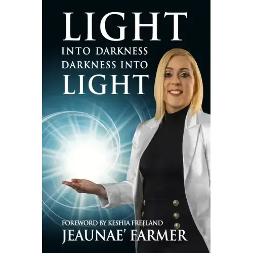 Light Into Darkness, Darkness Into Light