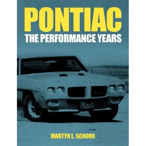Pontiac: The Performance Years