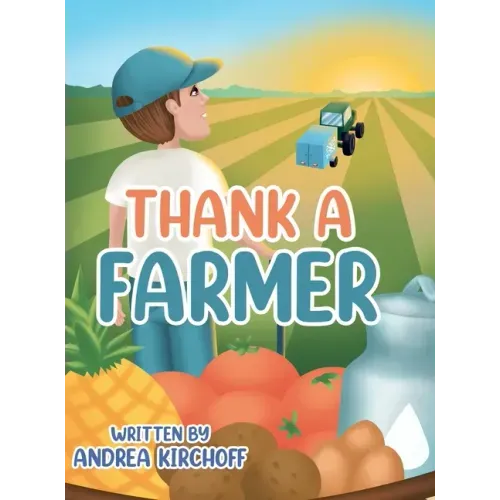 Thank a Farmer