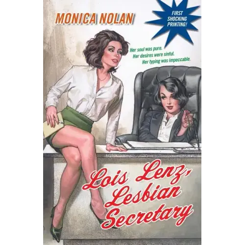 Lois Lenz, Lesbian Secretary