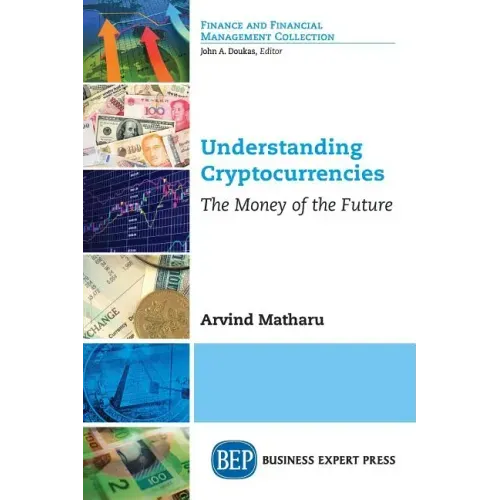 Understanding Cryptocurrencies: The Money of the Future
