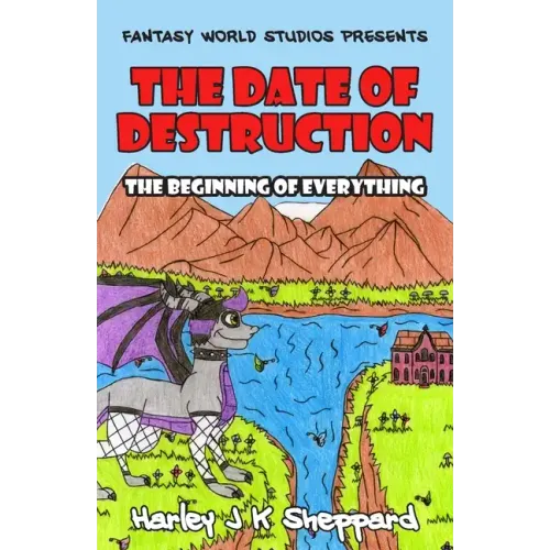 The Date of Destruction: The Beginning of Everything