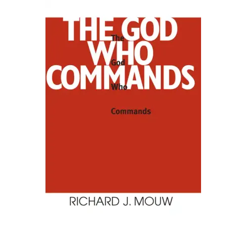 The God Who Commands