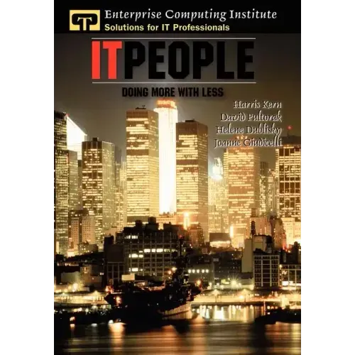 IT People: Doing More With Less