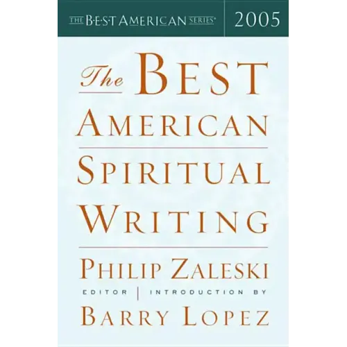 The Best American Spiritual Writing 2005