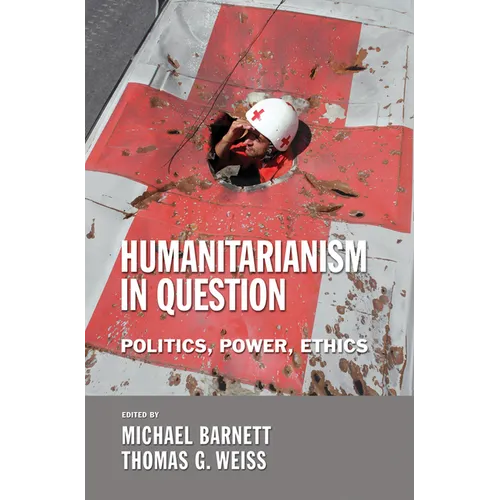 The Humanitarianism in Question: Kingship, Sanctity, and Crusade in the Later Middle Ages