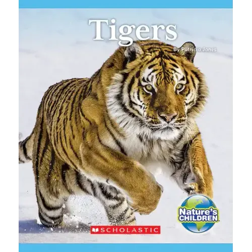 Tigers (Nature's Children)