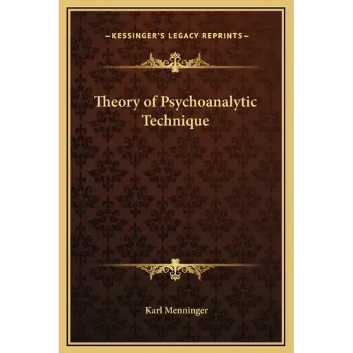 Theory of Psychoanalytic Technique