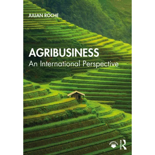 Agribusiness: An International Perspective