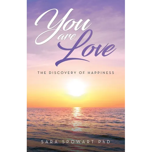 You are Love