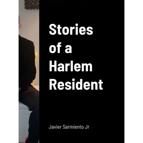 Stories of a Harlem Resident