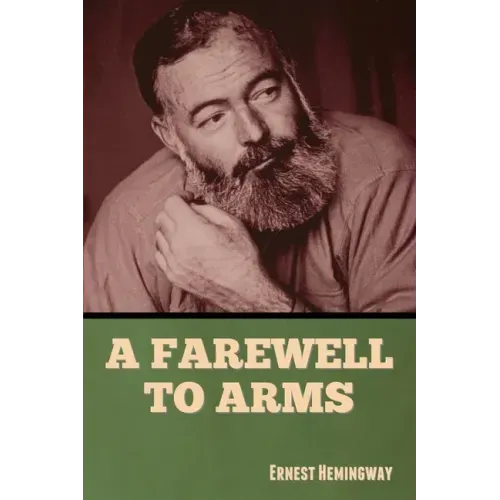 A Farewell to Arms