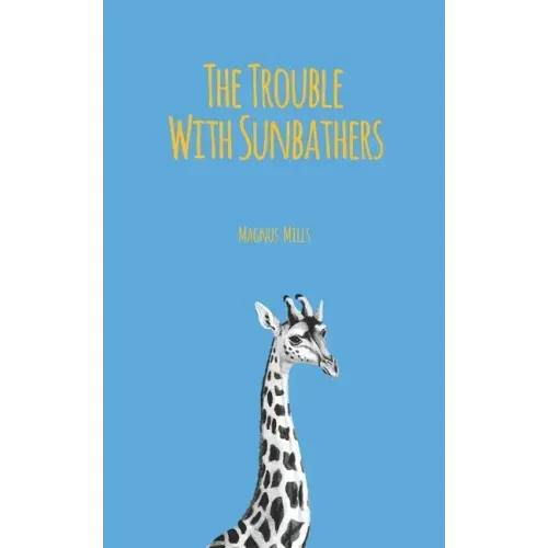 The Trouble With Sunbathers