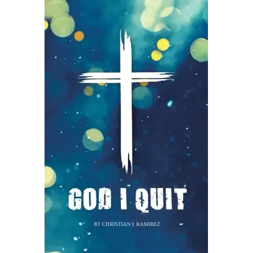 God I Quit