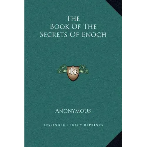 The Book of the Secrets of Enoch