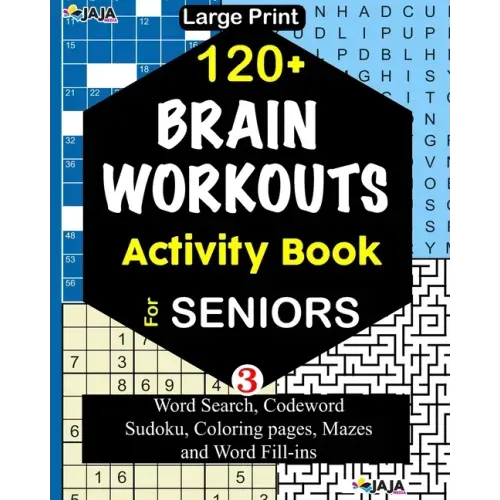 120+ BRAIN WORKOUTS Activity Book For SENIORS: Vol. 3
