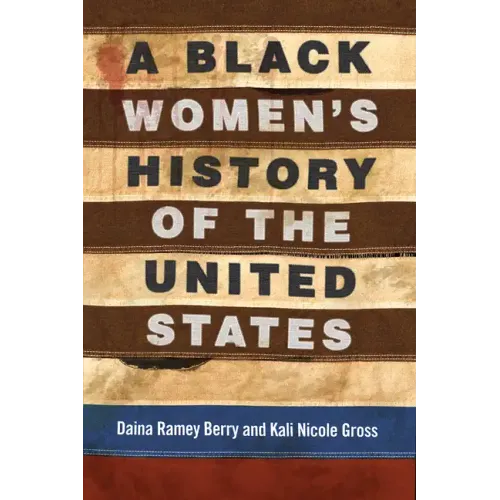 A Black Women's History of the United States