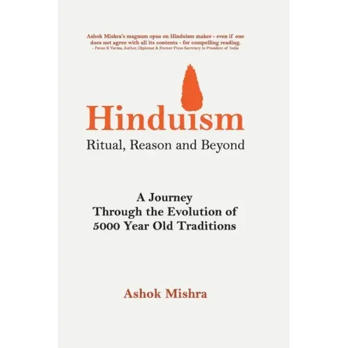 Hinduism - Ritual, Reason and Beyond