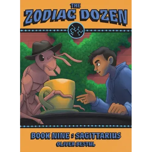 Sagittarius: Book Nine in the Zodiac Dozen Series